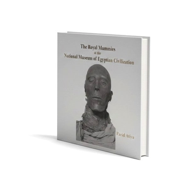The Royal Mummies of The National Museum of Egyptian Civilization